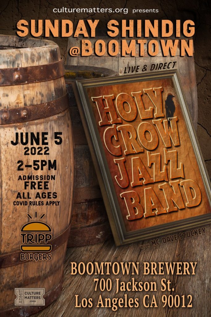 Sunday Shindig at Boomtown featuring the Holy Crow Jazz Band