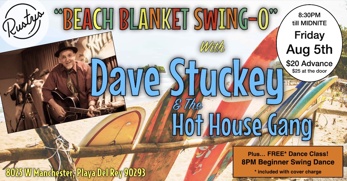 Dave Stuckey & the Hot House Gang at Rusty’s Rhythm Club