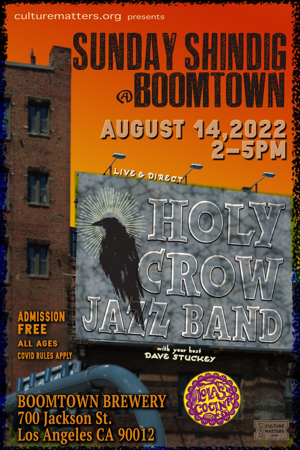 Boomtown Brewery – Holy Crow Jazz Band 2pm-5pm, FREE admission; please buy drinks