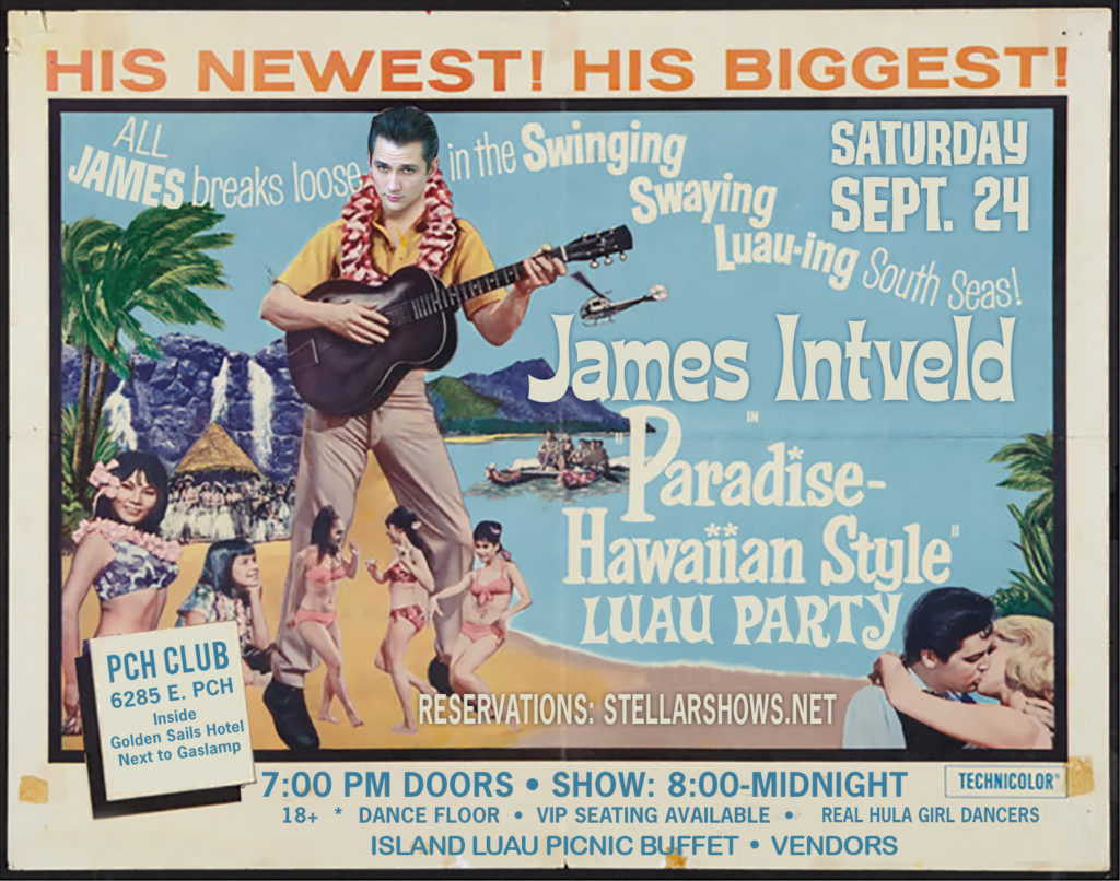 James Intveld’s Paradise Hawaiian-Style Luau Party