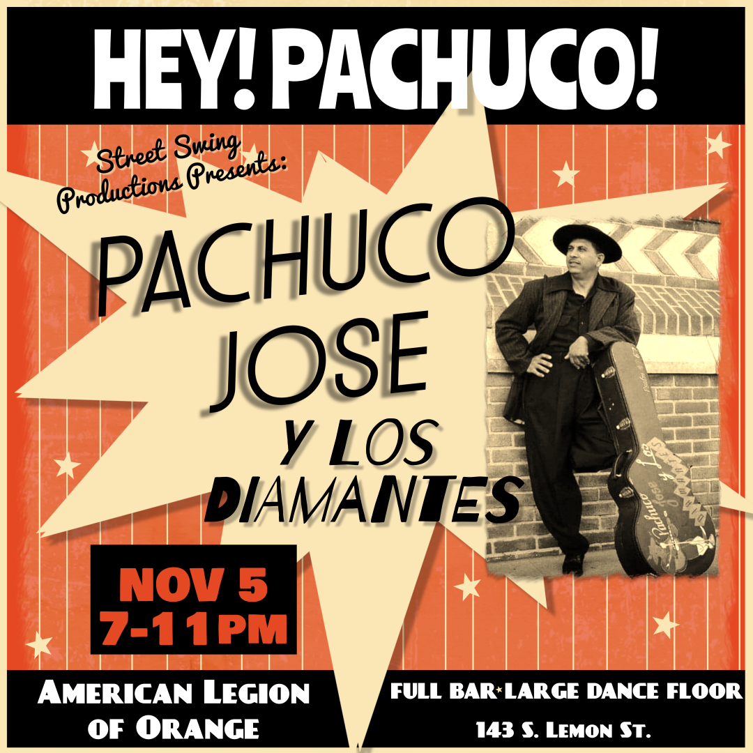 Hey Pachuco! Pachuco Jose y Los Diamantes