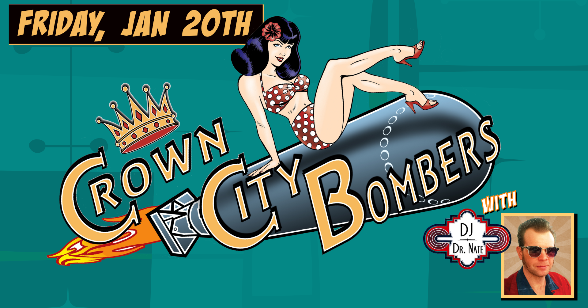 CROWN CITY BOMBERS with DJ DR NATE at The Moose!