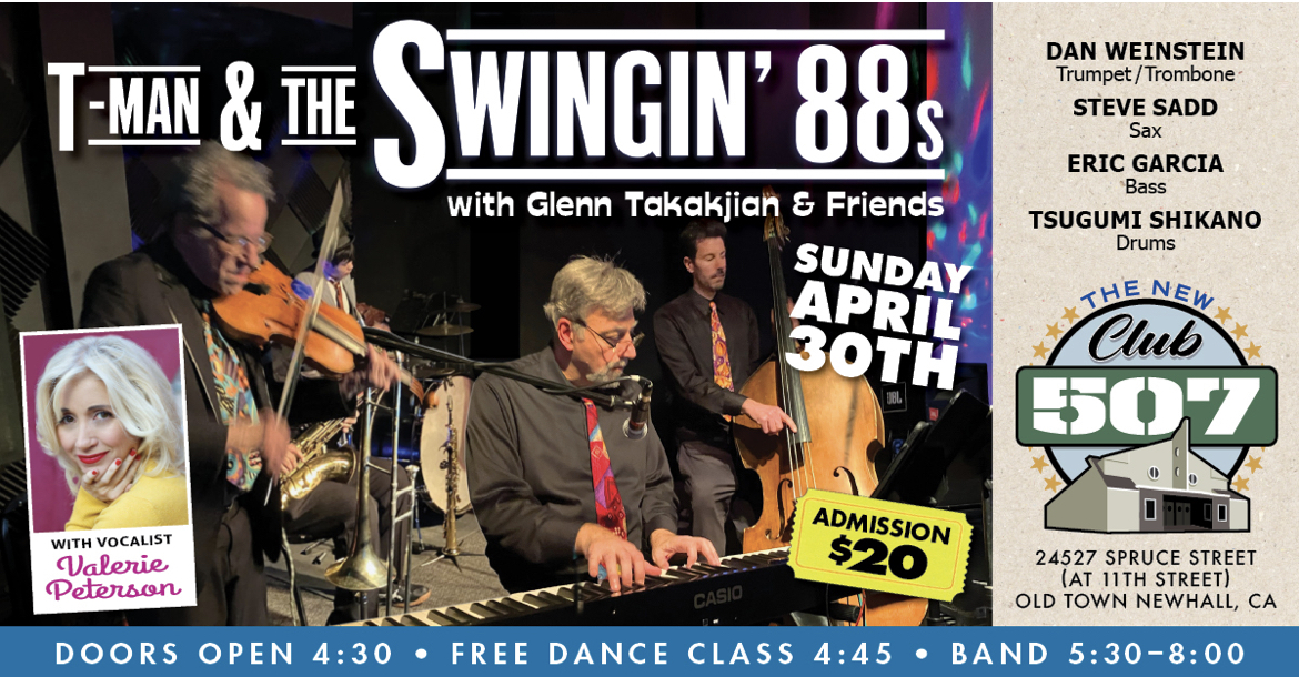 Glenn Tak & his Swingin’ 88s Back at CLUB 507 in Newhall