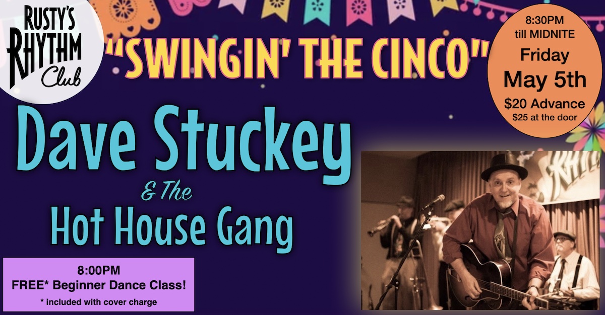 DAVE STUCKEY & the Hot House Gang at Rusty’s Rhythm Club