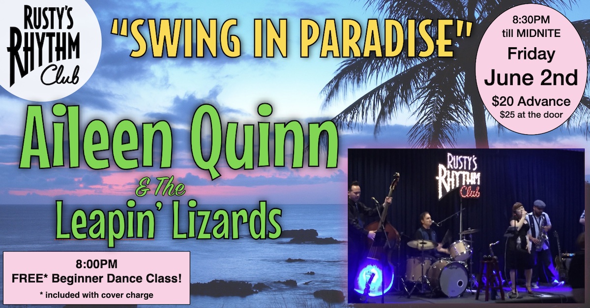 AILEEN QUINN & The Leapin’ Lizards at Rusty’s Rhythm Club