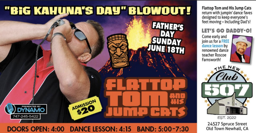 FLATTOP TOM & HIS JUMP CATS Return to CLUB 507 in NEWHALL, Sunday, June 18th, 4-7:30pm