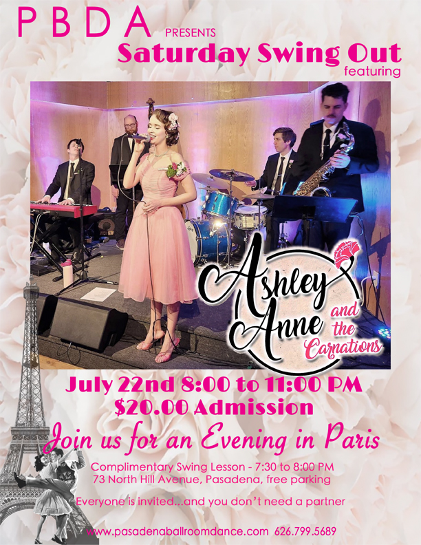 ASHLEY ANNE & THE CARNATIONS “An Evening in Paris” Themed Dance, THIS SATURDAY NIGHT JULY 22nd, at PBDA!