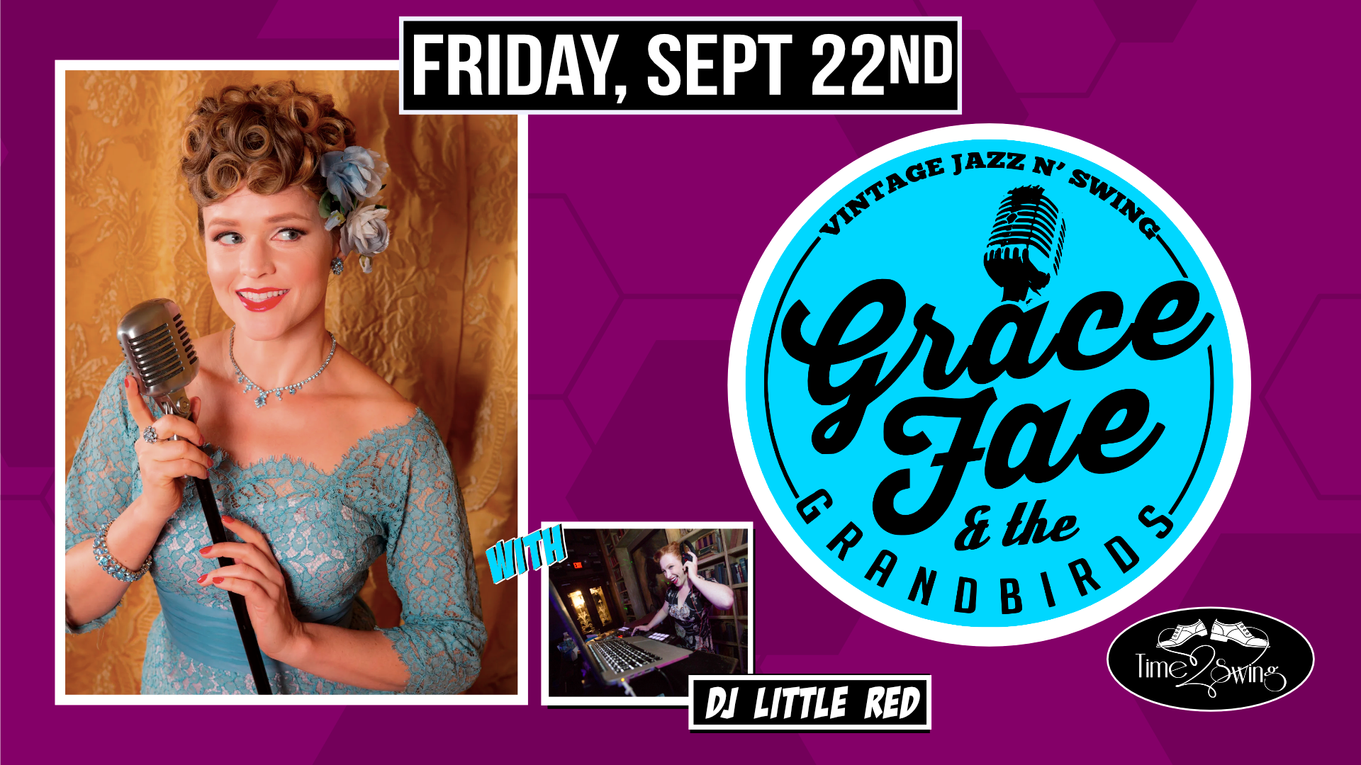 GRACE FAE and THE GRANDBIRDS with DJ LITTLE RED at The Moose!