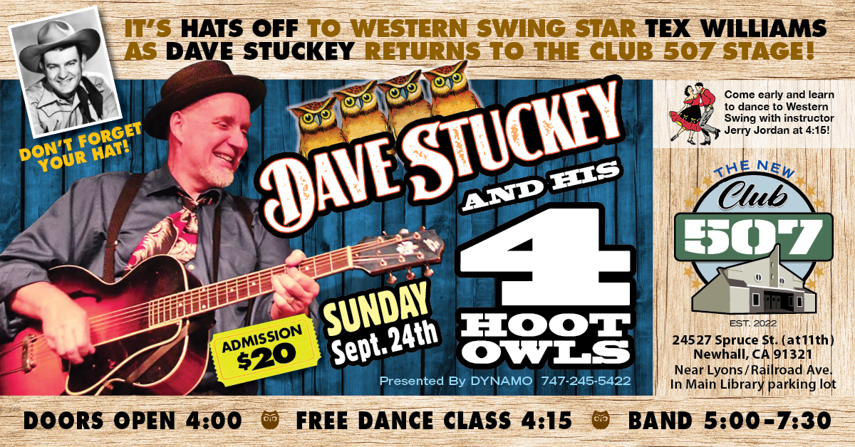 DAVE STUCKEY and The HOOT OWLS at CLUB 507 in Newhall!