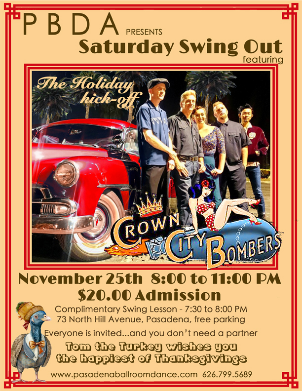 CROWN CITY BOMBERS kick off to the Holidays Dance- Saturday Night, Nov. 25th at PBDA!
