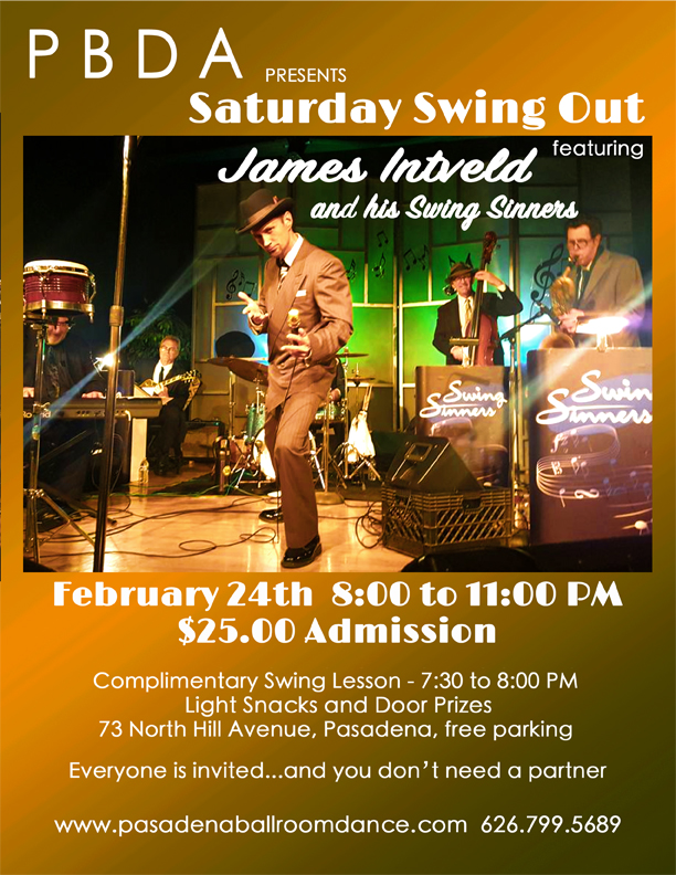 JAMES INTVELD & HIS SWING SINNERS THIS SATURDAY NIGHT, Feb. 24th, at PBDA!!