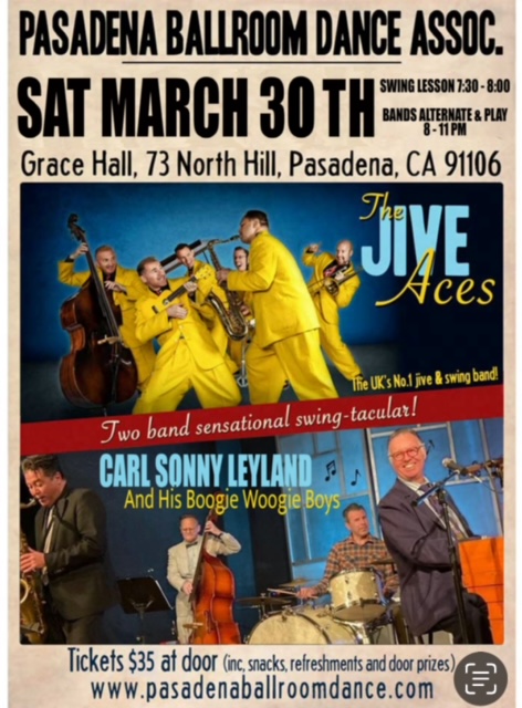 A TWO BAND SWING-TACULAR Event MARCH 30th w/THE JIVE ACES (from London) & Carl Sonny Leyland & His Boogie Woogie Boys at PBDA!