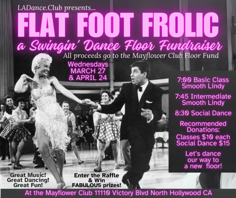 Flat Foot Frolic – A Swingin’ Dance Floor Fundraiser for the Mayflower Club in North Hollywood