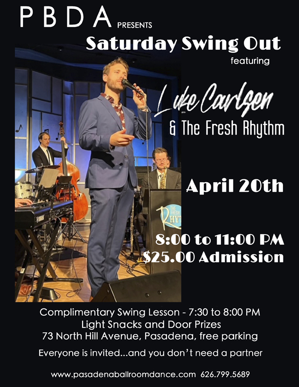 LUKE CARLSEN & HIS FRESH RHYTHM SWING BAND, SATURDAY NIGHT, APRIL 20th, at PBDA!!