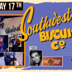 SOUTHWEST BISCUIT COMPANY • WESTERN SWING OUT PRE-PARTY with DJ SAILOR MIKE!