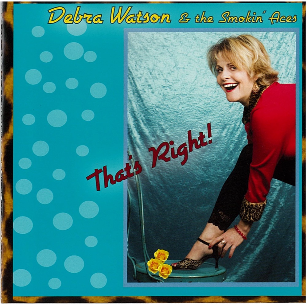 Debra Watson & the L.A. Smokin’ Aces reunite at Pasadena Ballroom, August 10