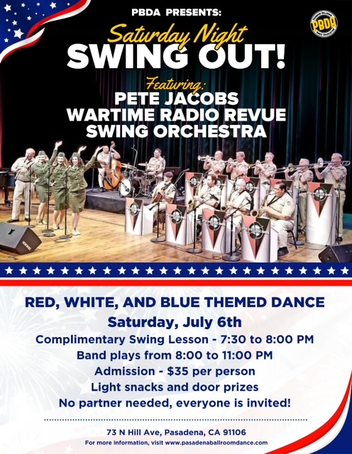 PETE JACOB’S WARTIME RADIO REVUE FULL SWING ORCHESTRA- A “Red White & Blue” Theme – SATURDAY, JULY 6th, at PBDA!!