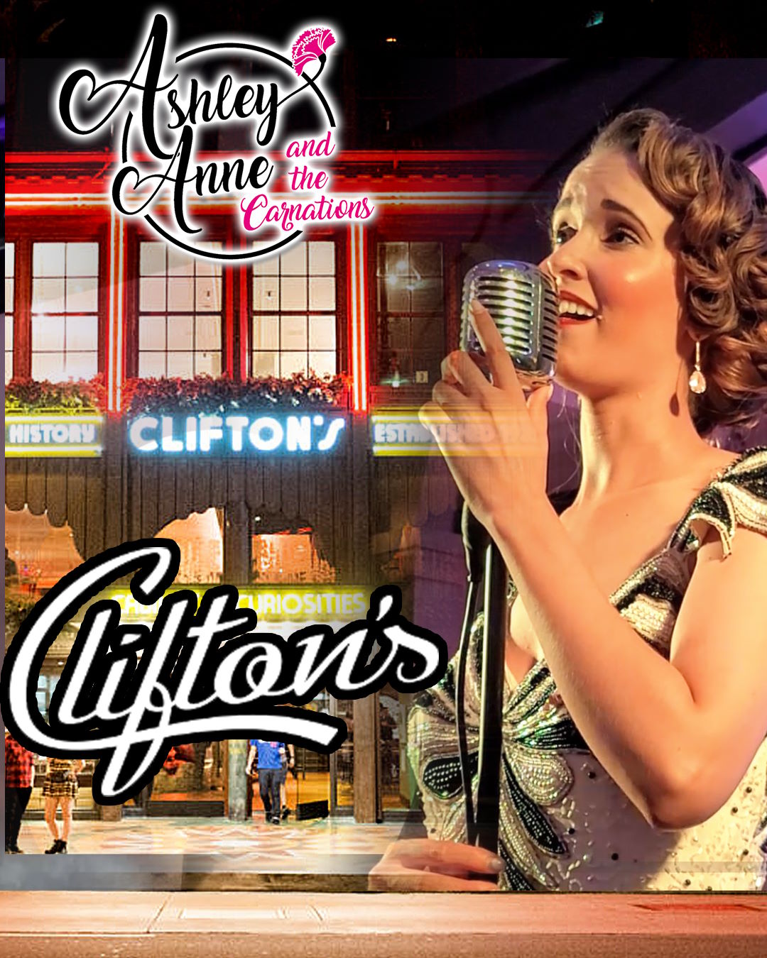 Ashley Anne and The Carnations at Clifton’s THIS FRIDAY!
