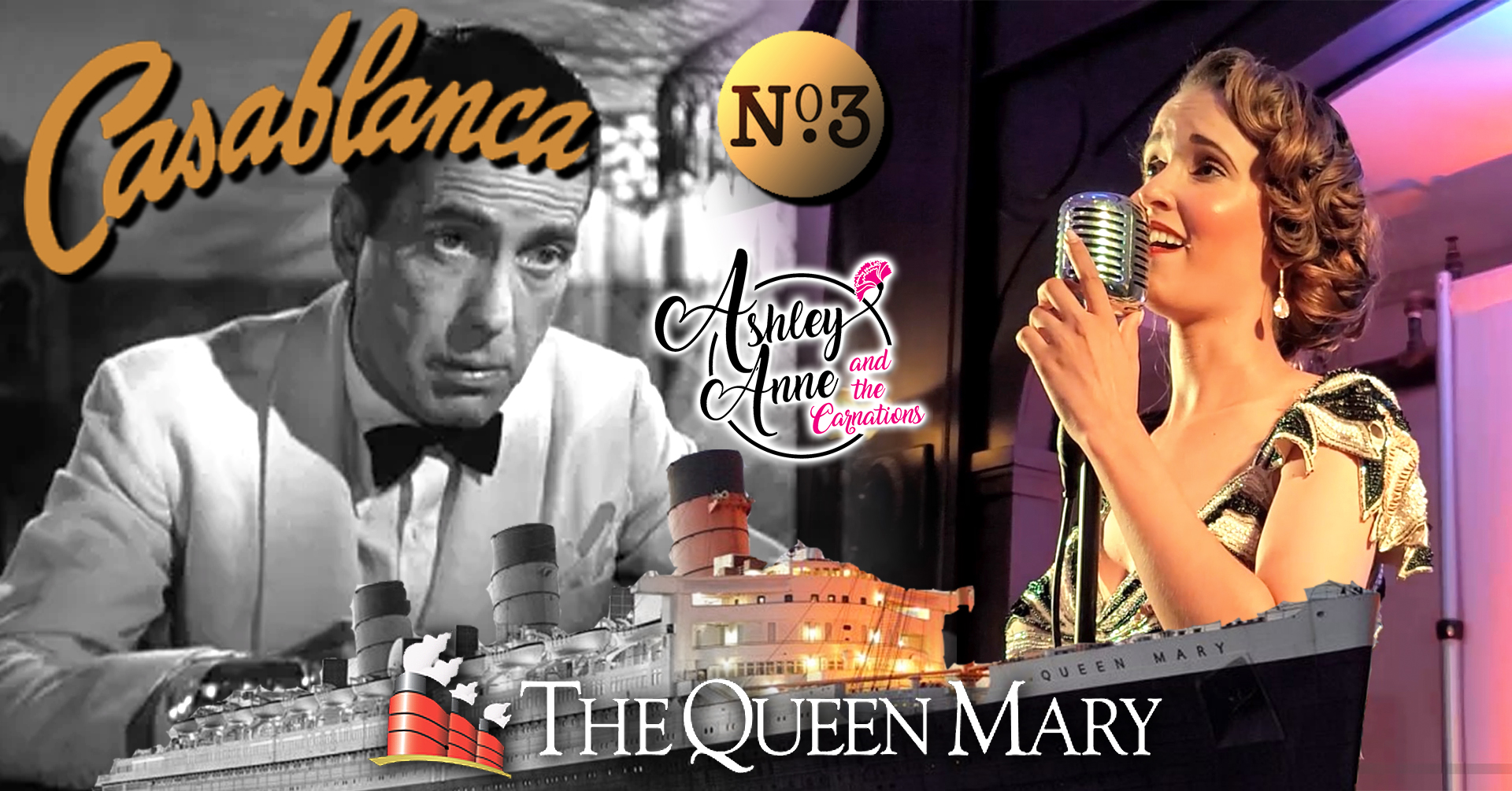 Casablanca Night at the Queen Mary Speakeasy with Ashley Anne and The Carnations!