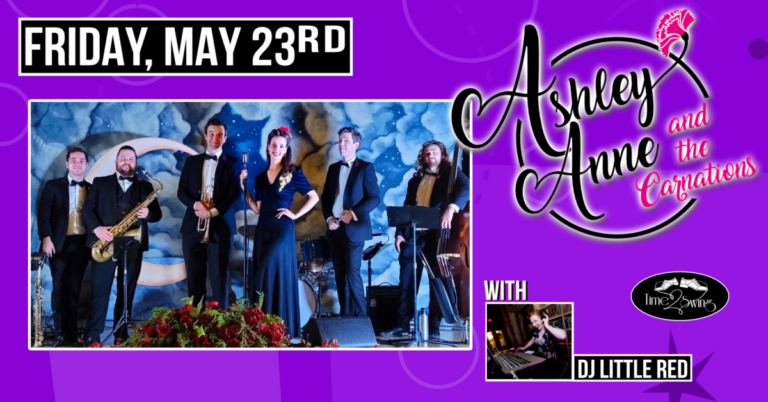 ASHLEY ANNE & THE CARNATIONS with DJ LITTLE RED and TIME2SWING