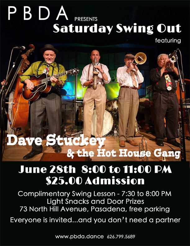 DAVE STUCKEY & THE HOT HOUSE GANG- June 28th- at PBDA!