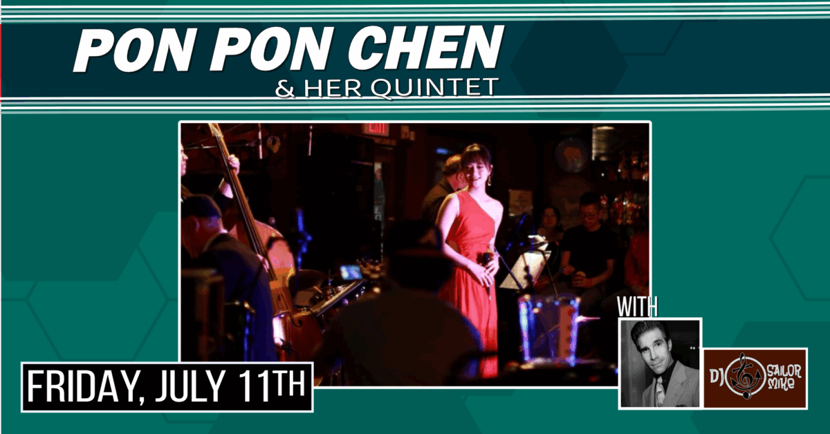 PON PON CHEN & HER QUINTET at The Moose