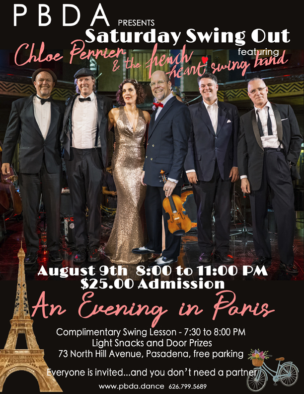 “AN EVENING IN PARIS” SWING DANCE THEME w/ CHLOE PERRIER & THE FRENCH HEART BAND, SATURDAY AUG. 9th, at PBDA!