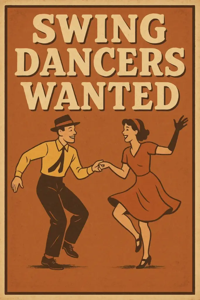 Swing Dancers Wanted