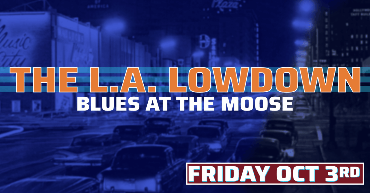 THE LA LOWDOWN with BROTHER YUSEF with DJ LITTLE RED and Lessons by JENNY CANNON and ISAIAH WARE!