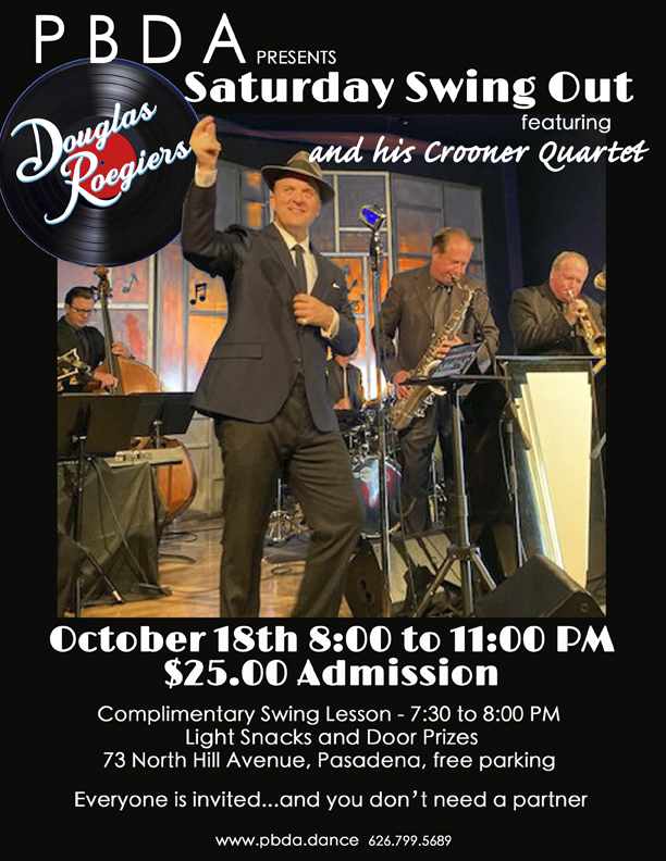 DOUGLAS ROEGIERS & HIS CROONER QUARTET- SATURDAY NIGHT, OCTOBER 18th, at PBDA!