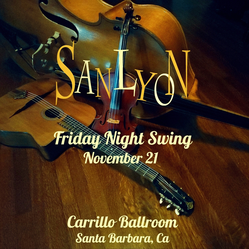 San Lyon at the Santa Barbara Friday Night Swing!