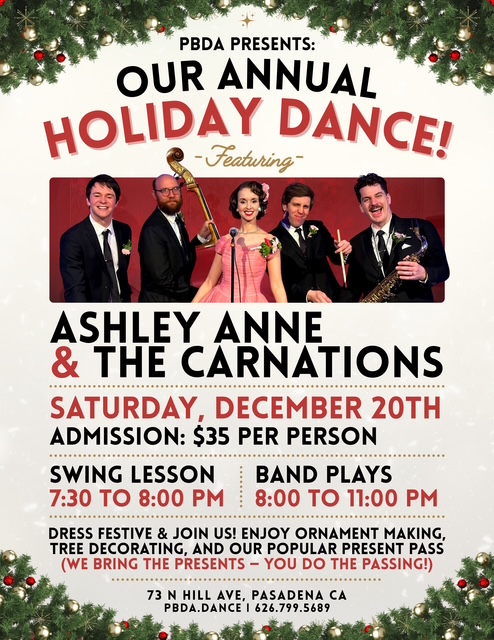THE ANNUAL HOLIDAY DANCE w/Ashley Anne & The Carnations, & LOTS OF FESTIVE FUN-SATURDAY NIGHT, DEC. 20th, at PBDA!