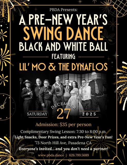 Pre-New Year’s BLACK & WHITE BALL w/ LIL’ MO & THE DYNAFLOS & Lots of EXTRA HOLIDAY FUN, Saturday, Dec. 27th at PBDA!