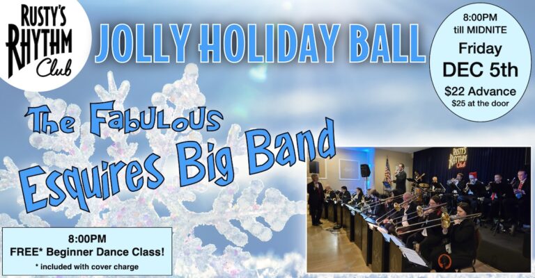 The Fabulous ESQUIRES BIG BAND at Rusty’s Rhythm Club