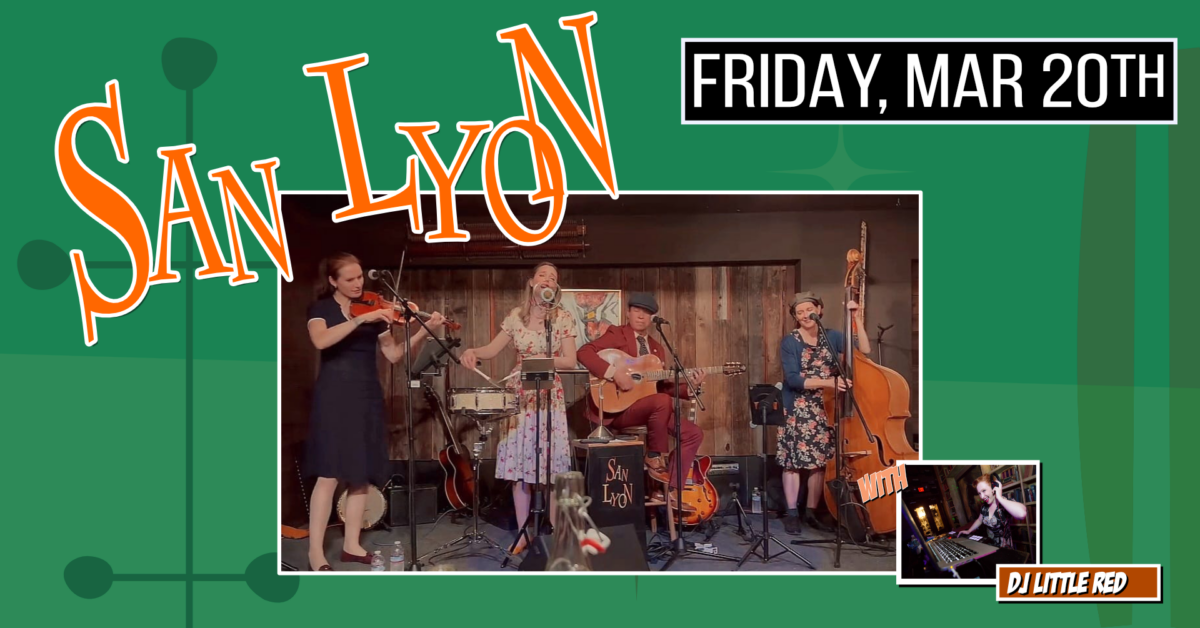 SAN LYON returns to The Moose with DJ LITTLE RED