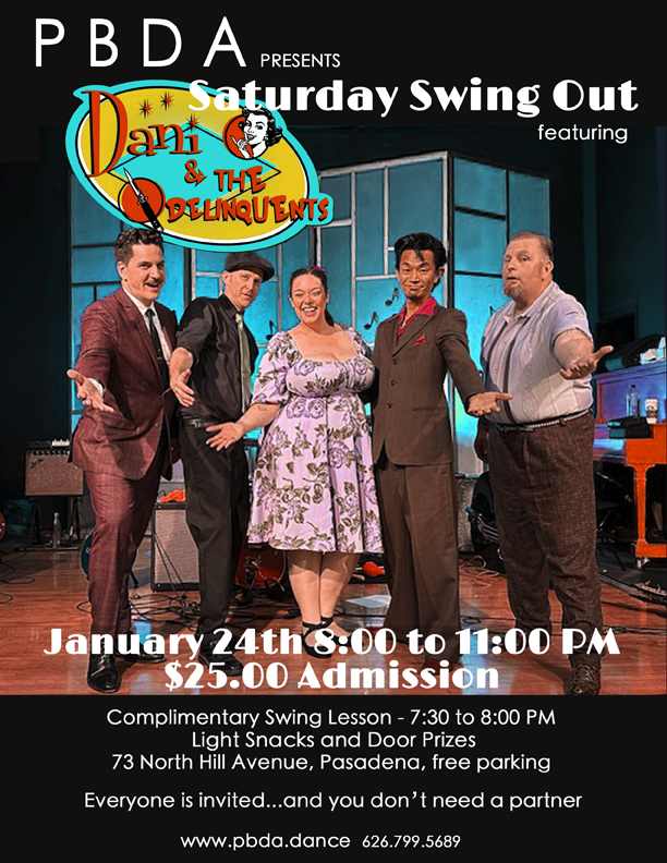 DANI & THE DELINQUENTS- Saturday Night, JANUARY 24th, at PBDA!