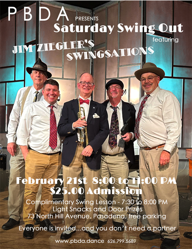 Swing Dancing w/ Jim Ziegler’s SWINGSATIONS- SATURDAY NIGHT, FEB. 21st, at PBDA!