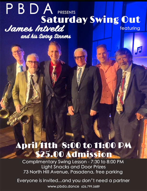 JAMES INTVELD & HIS SWING SINNERS are returning- SATURDAY NIGHT, APRIL 11th to PBDA!