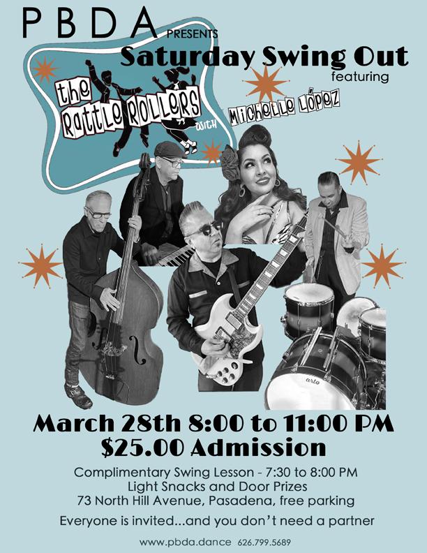 “THE RATTLE ROLLERS” RETURN TO PBDA- ON MARCH 28th ! –They’re a Rockin’ & Rollin’ Swing Band We All Enjoy Dancing to!