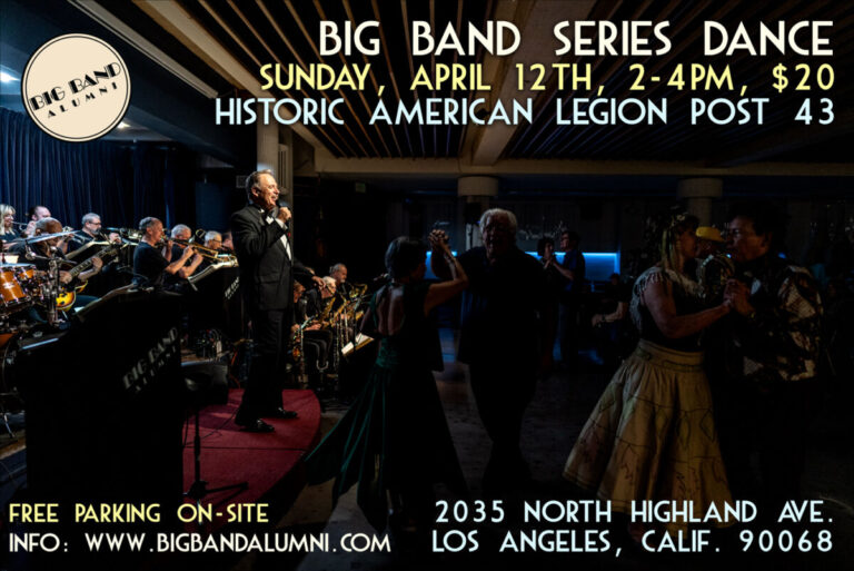 Big Band Series Dance at the American Legion Post 43 in Hollywood