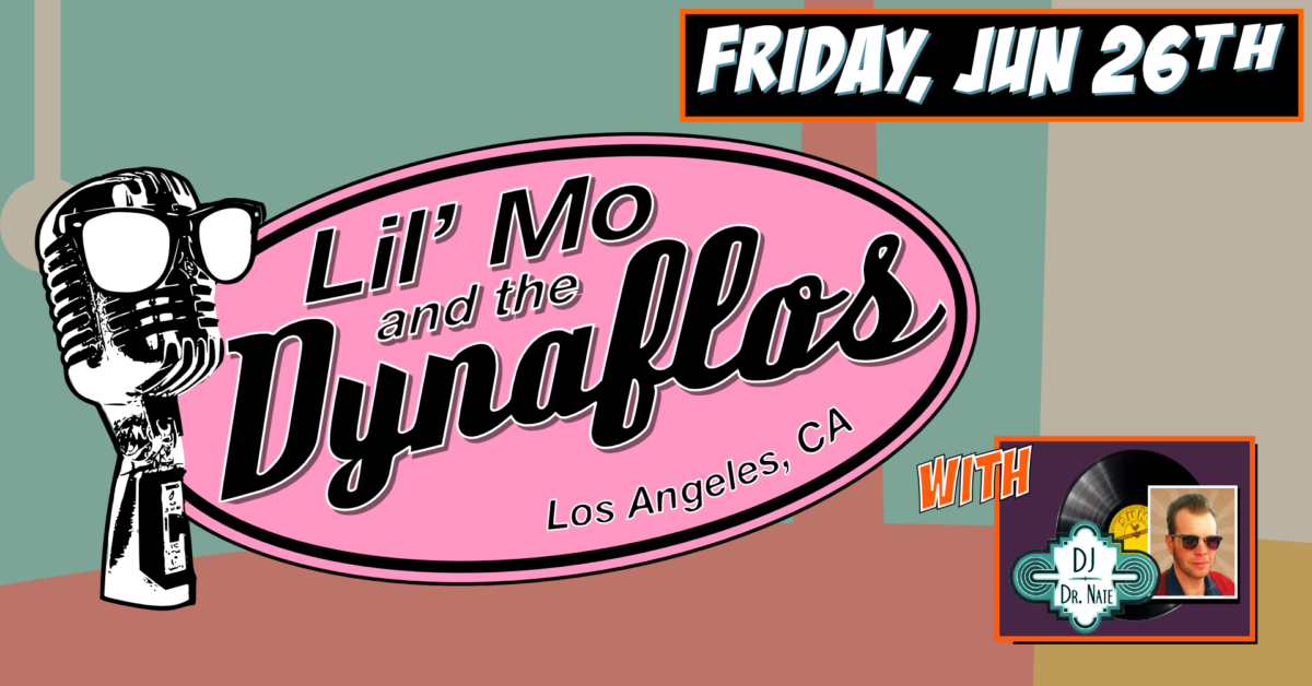 LIL MO & THE DYNAFLOS at The Moose!