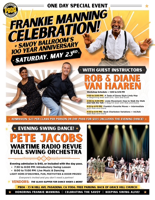 FRANKIE FOCUS CELEBRATION & the 100th Bday of the SAVOY BALLROOM- w/Wartime Radio Revue Swing Orchestra, MAY 23rd at PBDA!
