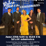 GRACE FAE and the GRANDBIRDS RETURNS ON SATURDAY NIGHT, JUNE 27th, to PBDA!