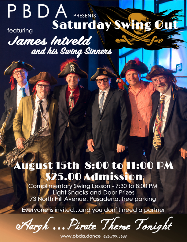 Aargh! It’s a “Pirate” Theme- AUG. 15th w/ JAMES INTVELD & THE SWING SINNERS at PBDA!