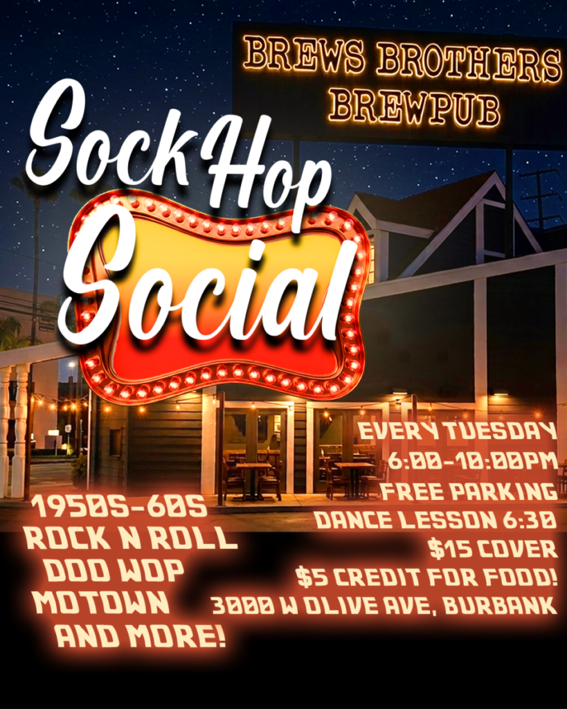 Sock Hop Social Burbank! 1950s & 60s Dance at Brews Brothers every Tuesday from 6:00-10:00pm!