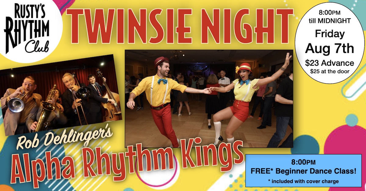 Rob Dehlinger’s ALPHA RHYTHM KINGS at Rusty’s Rhythm Club